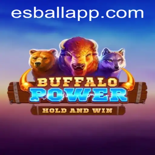 Discovering BuffaloPower: A Dive into the Exciting World of Esball Gaming