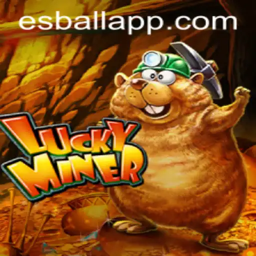Exploring the Exciting World of LuckyMiner and Esball