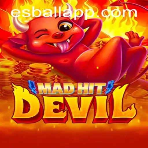 MadHitDevil: Unleash Your Inner Esball Champion