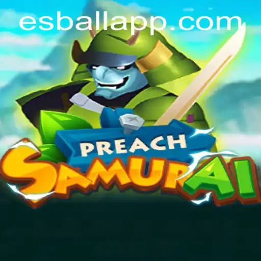 PreachSamurai: A Harmonious Fusion of Strategy and Storytelling in Gaming