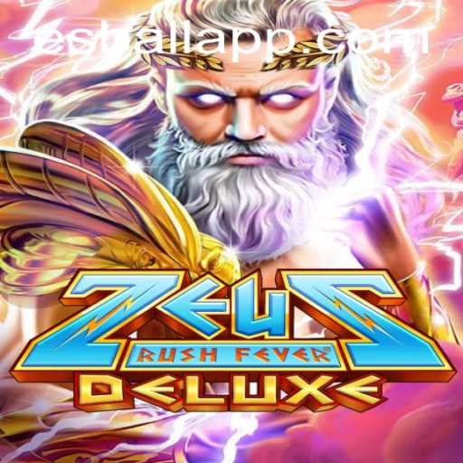 Unveiling the Exciting World of ZeusRushFeverDeluxe: A Premier Gaming Experience